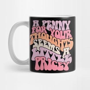 Funny Sarcastic design retro style Mug